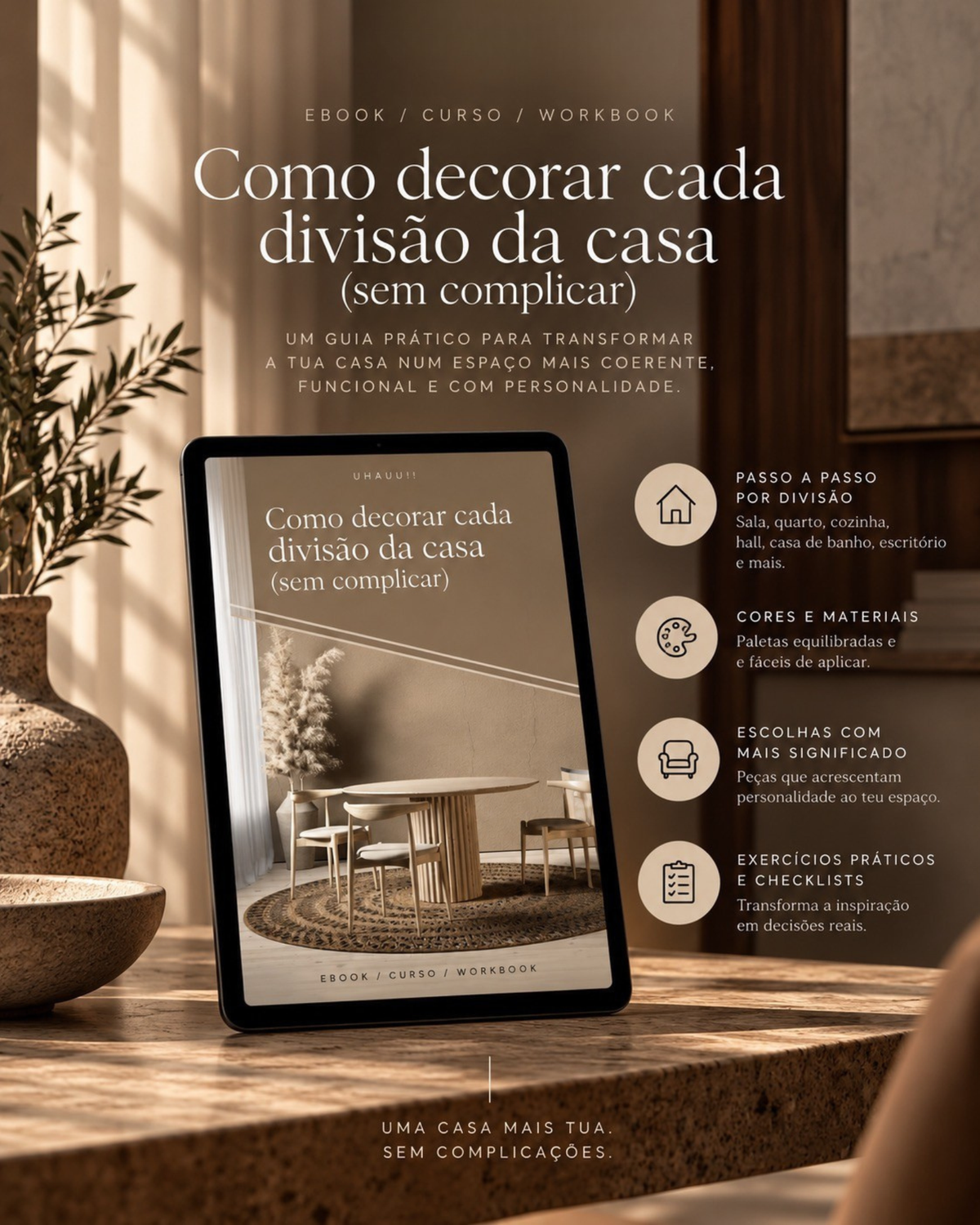 Como decorar cada divisão da casa (sem complicar)